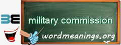 WordMeaning blackboard for military commission